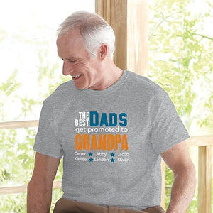 Personalized The Best Dads Get Promoted T-Shirt