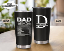 Load image into Gallery viewer, Personalized Dad Tumbler - Nutritional Facts